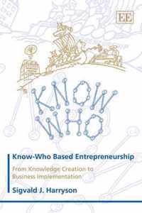 Know-Who Based Entrepreneurship