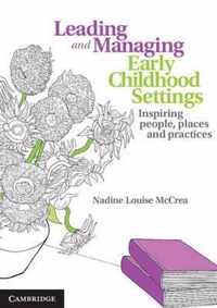 Leading & Managing Early Childhood Setti