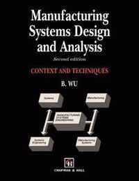 Manufacturing Systems Design and Analysis