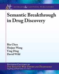 Semantic Breakthrough in Drug Discovery