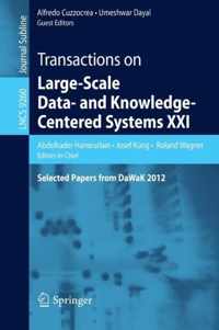 Transactions on Large-Scale Data- and Knowledge-Centered Systems XXI