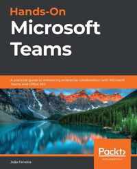 Hands-On Microsoft Teams