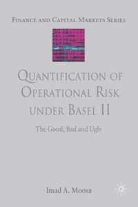 Quantification of Operational Risk under Basel II