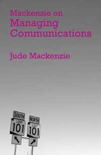 Mackenzie on Managing Communications