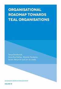 Organisational Roadmap Towards Teal Organisations