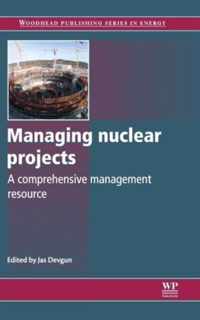 Managing Nuclear Projects