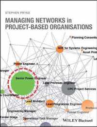 Managing Networks in Project-Based Organisations