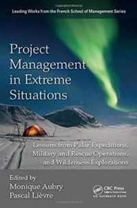 Project Management in Extreme Situations