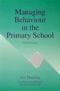 Managing Behaviour in the Primary School