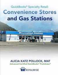 QuickBooks Specialty Retail: Convenience Stores and Gas Stations