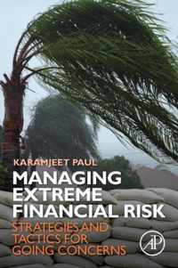 Managing Extreme Financial Risk