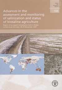 Advances in the Assessment and Monitoring of Salinization and Status of Biosalin Agriculture