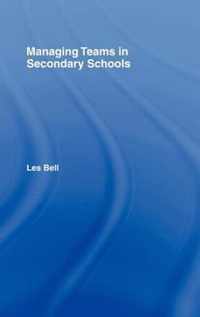 Managing Teams in Secondary Schools