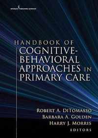 Handbook of Cognitive Behavioral Approaches in Primary Care