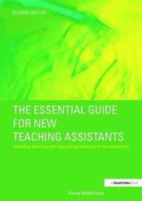 The Essential Guide for New Teaching Assistants: Assisting Learning and Supporting Teaching in the Classroom