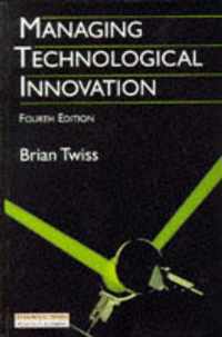 Managing Technological Innovation