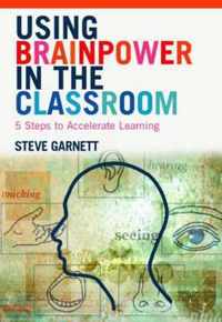 Using Brainpower in the Classroom