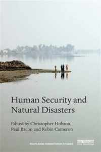 Human Security and Natural Disasters