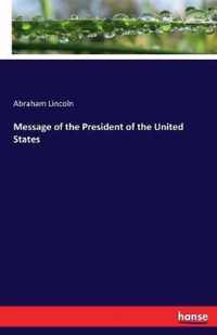 Message of the President of the United States