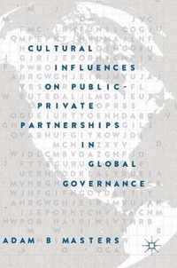 Cultural Influences on Public-Private Partnerships in Global Governance