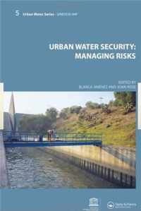 Urban Water Security: Managing Risks