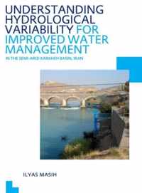 Understanding Hydrological Variability for Improved Water Management in the Semi-Arid Karkheh Basin, Iran