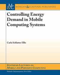 Controlling Energy Demand In Mobile Computing Systems