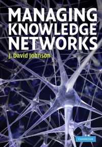 Managing Knowledge Networks