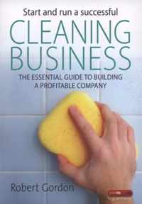 Start and Run a Successful Cleaning Business