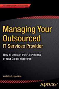 Managing Your Outsourced IT Services Provider