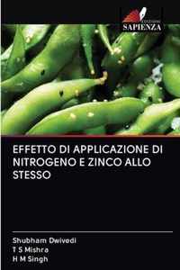 Effetto Di Applicazione Di Nitrogeno E Zinco Allo Stesso