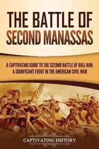 The Battle of Second Manassas