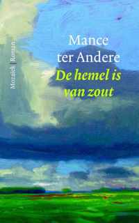 De hemel is van zout