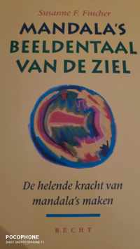 Mandala's, beeldentaal van de ziel