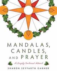 Mandalas, Candles, and Prayer