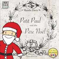 Petit Paul veut etre Pere Noel