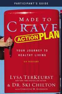 Made to Crave Action Plan