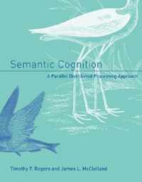 Semantic Cognition: A Parallel Distributed Processing Approach