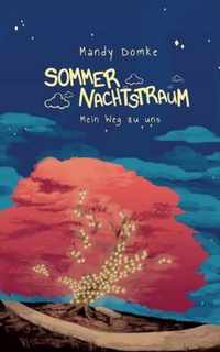 Sommernachtstraum