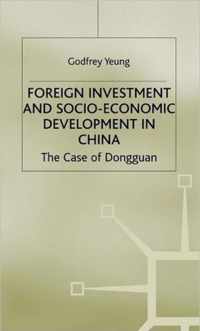 Foreign Investment and Socio-Economic Development