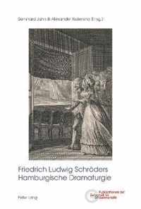 Friedrich Ludwig Schröders Hamburgische Dramaturgie