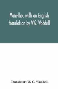 Manetho, with an English translation by W.G. Waddell