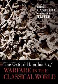 The Oxford Handbook of Warfare in the Classical World