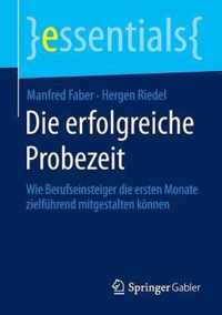 Die erfolgreiche Probezeit