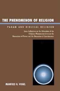 The Phenomenon of Religion