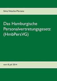 Das Hamburgische Personalvertretungsgesetz (HmbPersVG)