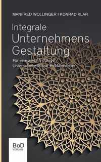 Integrale Unternehmensgestaltung