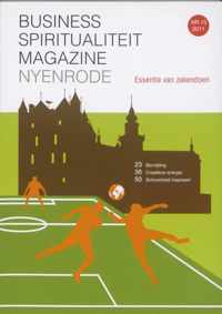 Business Spiritualiteit Magazine Nyenrode 15 -  Business Spiritualiteit Magazine Nyenrode Essentie van zakendoen