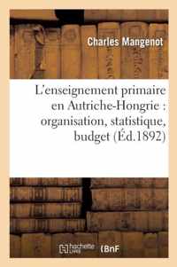 L'Enseignement Primaire En Autriche-Hongrie