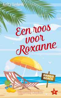 Mango Beach Curaçao 1 -   Een roos voor Roxanne